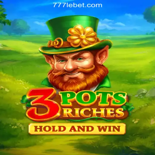 Discover the Thrilling World of 3potsRiches at 777LE Cassino📌