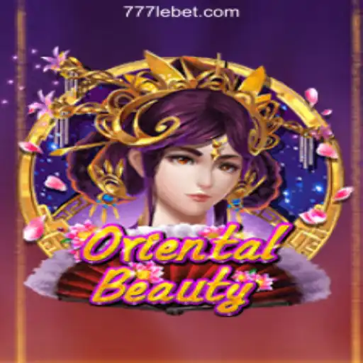 Unveiling the Charm of OrientalBeauty: Dive into the Exciting World of 777LE Cassino